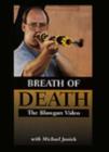 Image for Breath of Death : The Blowgun Video