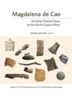 Image for Magdalena de Cao  : an early colonial town on the North Coast of Peru