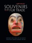 Image for Souvenirs of the Fur Trade