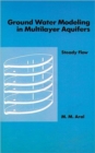 Image for Ground Water Modeling in Multilayer Aquifers, Volume I