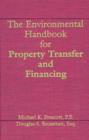 Image for The Environmental Handbook for Property Transfer and Financing