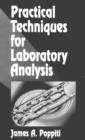 Image for Practical Techniques for Laboratory Analysis
