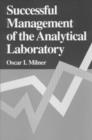 Image for Successful Management of the Analytical Laboratory