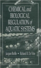 Image for Chemical and Biological Regulation of Aquatic Systems