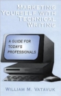 Image for Marketing Yourself with Technical Writing