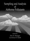 Image for Sampling and Analysis of Airborne Pollutants