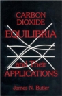 Image for Carbon Dioxide Equilibria and Their Applications