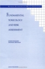 Image for Fundamental Toxicology and Risk Assessment