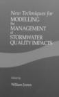 Image for New Techniques for Modelling the Management of Stormwater Quality Impacts