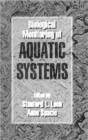 Image for Biological Monitoring of Aquatic Systems