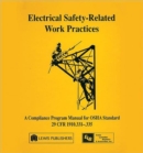 Image for Electrical Safety-Related Work Practices : OSHA Manual