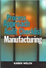 Image for The Process Approach Audit Checklist for Manufacturing