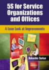 Image for 5s for Service Organizations and Offices: A Lean Look at Improvements