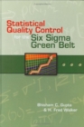 Image for Statistical quality control for the Six sigma green belt