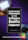 Image for Fundamental Concepts for the Software Quality Engineer: Volume 2