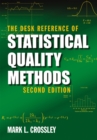 Image for The desk reference of statistical quality methods