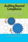 Image for Auditing Beyond Compliance : Using the Portable Universal Quality Lean Audit Model