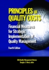 Image for Principles of Quality Costs: Financial Measures for Strategic Implementation of Quality Management