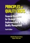 Image for Principles of Quality Costs: Financial Measures for Strategic Implementation of Quality Management