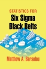 Image for Statistics for Six Sigma Black Belts