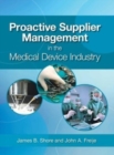 Image for Proactive Supplier Management in the Medical Device Industry