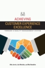 Image for Achieving Customer Experience Excellence through a Quality Management System