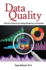 Image for Data Quality : Dimensions, Measurement, Strategy, Management, and Governance