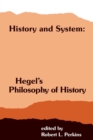 Image for History and System : Hegel&#39;s Philosophy of History