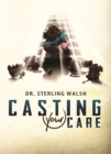 Image for Casting Your Care
