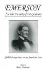 Image for Emerson for the twenty-first century  : global perspectives on an American icon