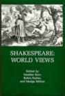 Image for Shakespeare : World Views