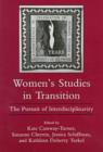 Image for Women&#39;s Studies in Transition : The Pursuit of Interdisciplinarity