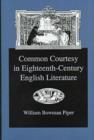 Image for Common Courtesy in Eighteenth-Century English Literature