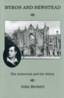Image for Byron And Newstead : The Aristocrat and the Abbey