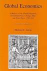 Image for Global economics  : a history of the theater business, the Chamberlain&#39;s/King&#39;s Men and their plays, 1599-1642