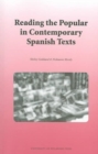 Image for Reading the Popular in Contemporary Spanish Fiction