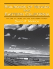 Image for Railroads of Nevada and Eastern California: Volume 3: More on the Northern Roads