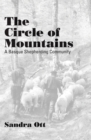 Image for The circle of mountains  : a Basque shepherding community