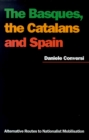 Image for The Basques, the Catalans, and Spain