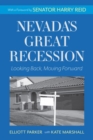 Image for Nevada&#39;s great recession: looking back, moving forward
