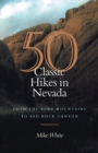 Image for 50 Classic Hikes in Nevada