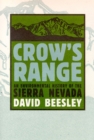 Image for Crow&#39;s Range : An Environmental History of the Sierra Nevada