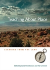 Image for Teaching about place: learning from the land