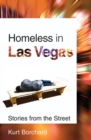 Image for Homeless in Las Vegas  : stories from the street
