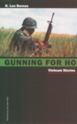 Image for Gunning for Ho: Vietnam stories