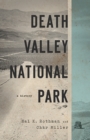 Image for Death Valley National Park : A History