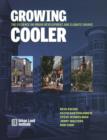 Image for Growing Cooler : The Evidence on Urban Development &amp; Climate Change