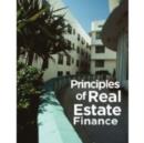 Image for Principles of Real Estate Finance