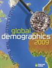 Image for Global Demographics 2009