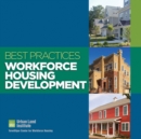 Image for Best Practices : Workforce Housing Development